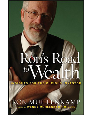 Ron's Road to Wealth: Insights for the Curious Investor 