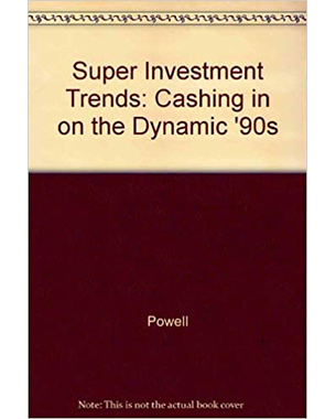 Super Investment Trends: Cashing in on the Dynamic '90s
