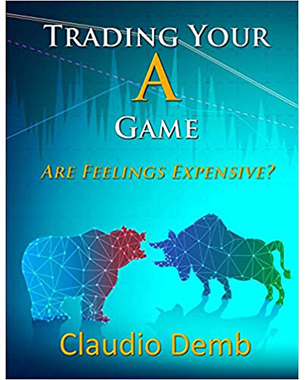 Trading Your A Game: Are Feelings Expensive?